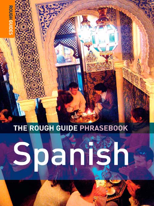 Title details for The Rough Guide Phrasebook Spanish by Lexus - Wait list